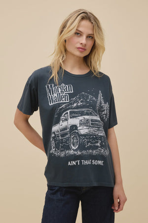 MORGAN WALLEN AINT THAT SOME MERCH TEE